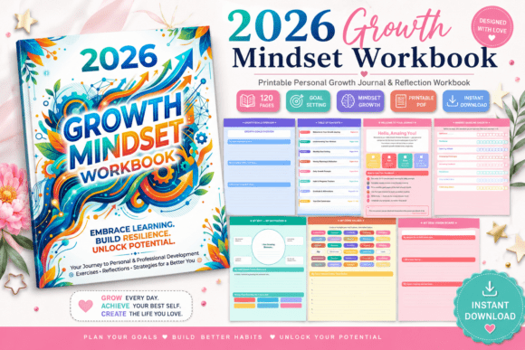 The 2026 Growth Mindset Workbook: A Practical Tool for Year-Round Personal Development