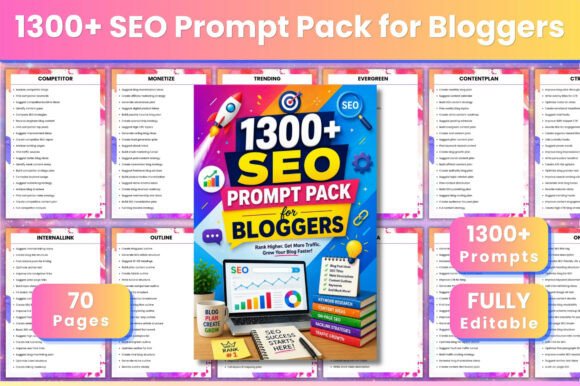 Unlock SEO Success with the 1300 SEO Prompt Pack for Bloggers