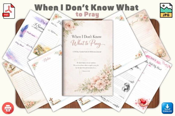 When I Don’t Know What to Pray: A Faith-Based Guide for Moments of Silence